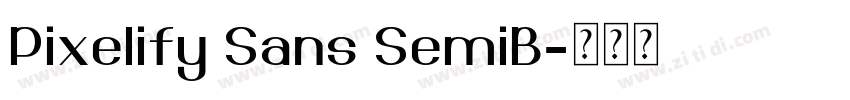 Pixelify Sans SemiB字体转换